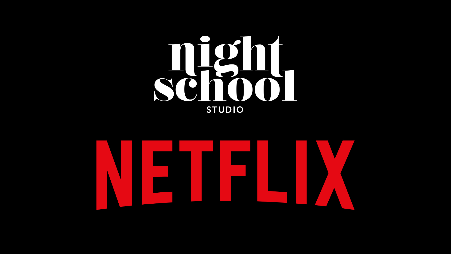 We are joining the Netflix team. - Night School Studio